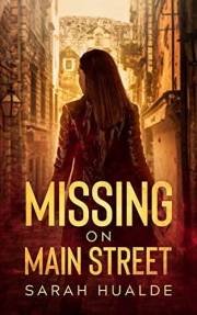 Missing on Main Street: Small Town Christian Suspense (Honey Pot Mysteries (Homeschool and Homicides) Book 1)