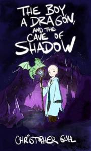 The Boy, a Dragon, and the Cave of Shadow