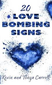 20 LOVE BOMBING SIGNS